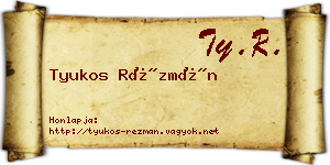 Tyukos Rézmán névjegykártya